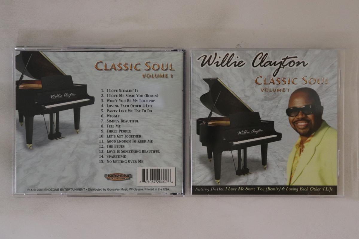 

CD WILLIE CLAYTON Classic Soul Volume 1 EZR2060 MALACO 2003 US SoulFunk Used
