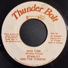 7inch Record STANLEY  THE TURBINE  Nice Time NONE Thunder Bolt Jamaica Reggae Ska  Dub Used
