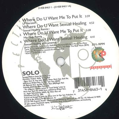 12inch Record SOLO - Where Do You Want Me To Put It 3145884631 PERSPECTIVE 1995 US Rap & Hip-Hop/R&B Used