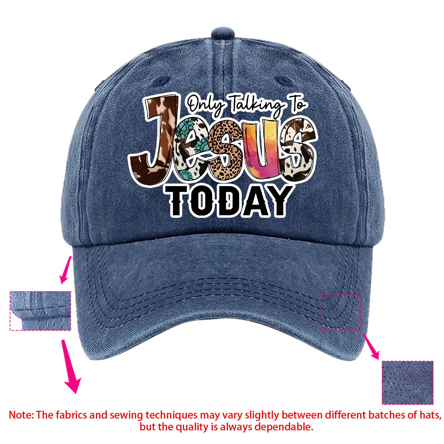 

Only Talking To Jesus Today Western Print Baseball Denim Cap Casual Polyester Adjustable Adult Hat One Size