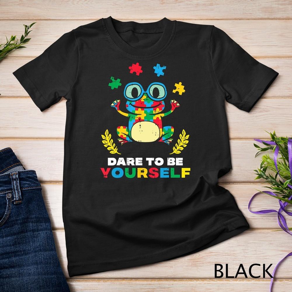 Puzzle Frog Dare To Be Yourself Autism Aware Men Women Kids Unisex T-shirt