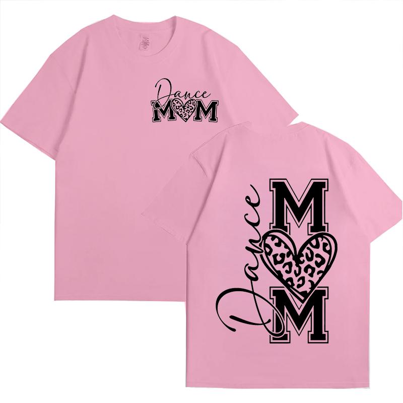 Dance Mom T Shirt for Women O Neck Short Sleeve Tees Front and Back Printed Graphic Tops Harajuku Female Aesthetic Clothing