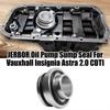 Oil Pump Sump Seal Oil Pick Up Seal For Vauxhall Insignia Astra 2.0 CDTI Automotive Accessories Shaft Seal