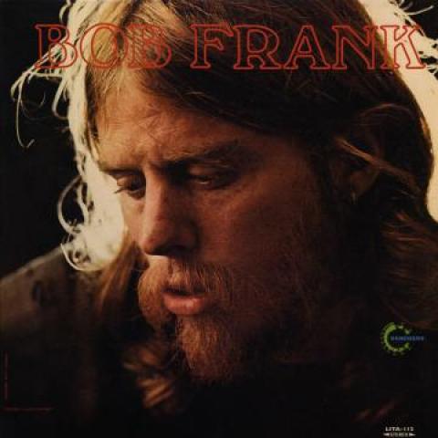 

LP Record BOB FRANK - Bob Frank LITALP112 Light In The At 2014 US Folk