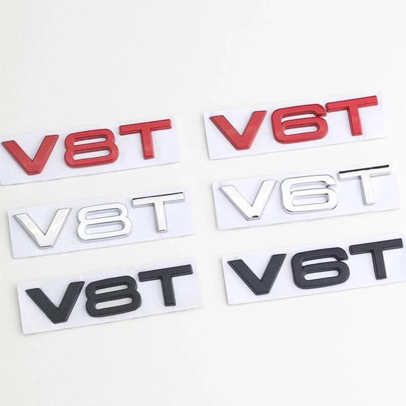 2026 3D Metal Car Fender Side Emblem V6T V8T Logo For Audi S4 A4 B7 V6T Sticker A6 Golf 4 C7 SQ7 Q8 R8 S8 RS8 V8T Badge Accessories
