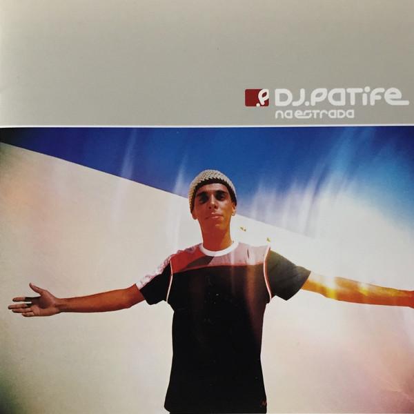

CD DJ PATIFE - Na Estrada KCCD187 KSR 2006 Japan Obi Dance & Electronica Used