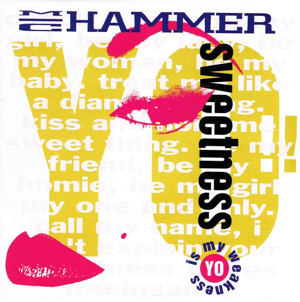 

7inch Record MC HAMMER - Yo!! Sweetness CL616 Capitol Records 1991 UK Rap & Hip-Hop/R&B Used