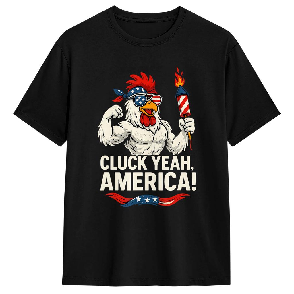 Streetwear Tshirt Summer America Cluck Yeah Chicken Funny Fourth Of July Chicken Hip Hop Tshirts Cotton Tee Shirt Y2k Tops