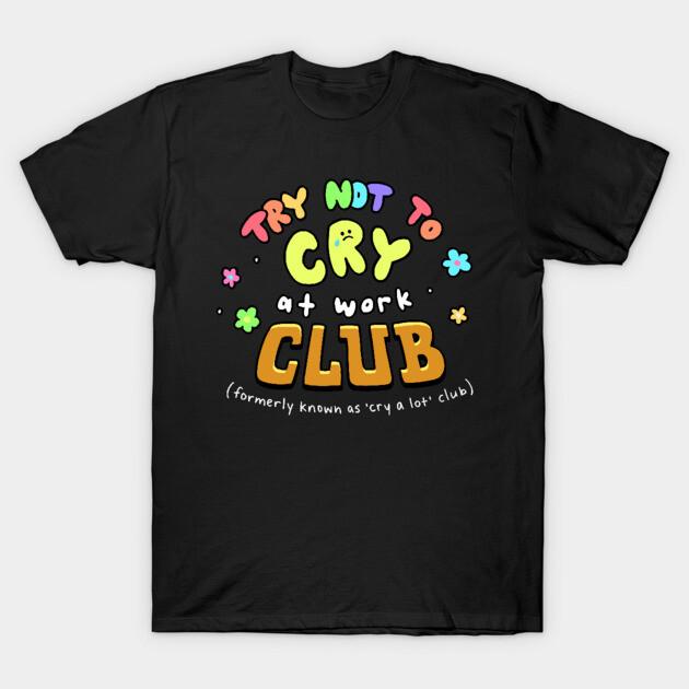 Asian Size Men Black Print T-shirt Try Not To Cry At Work Club No-Cut Print Cotton Tshirt 4XL чёрный