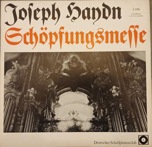 

LP Record JOSEPH HAYDN MARIA TABORSKY JUL Schpfungsmesse J058 Deutscher Schal Germany Classical Used