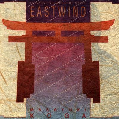 CD MASAYUKI KOGA - Eastwind / Japansk Shakuhachi 170672 Fortuna Records Tyskland Japansk Pop/Rock Begagnad