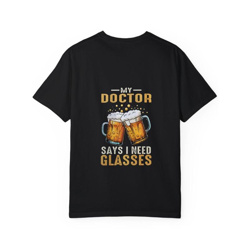 White T-Shirt with Beer Glasses and My Doctor Says I Need Glasses Print for Casual Wear
