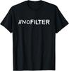 Hashtag Filter & No Filter Nofilter Couple Halloween Costume T-Shirt