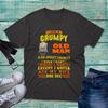 Im Grumpy Old Unisex I Do What I Want When I Want Tshirt Funny Old Unisex Unisex Top