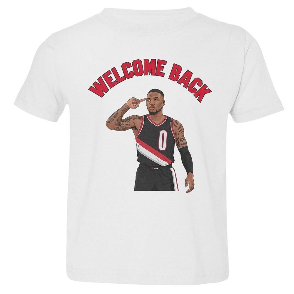 Lillard Welcome Back - Portland Return Inspired Toddler T-Shirt Unisex T-Shirt XL
