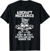 New Limited Airplane Mechanic Aircraft Maintenance Pilot Technician T-Shirt Mens Womens Tees Top Tops Tee