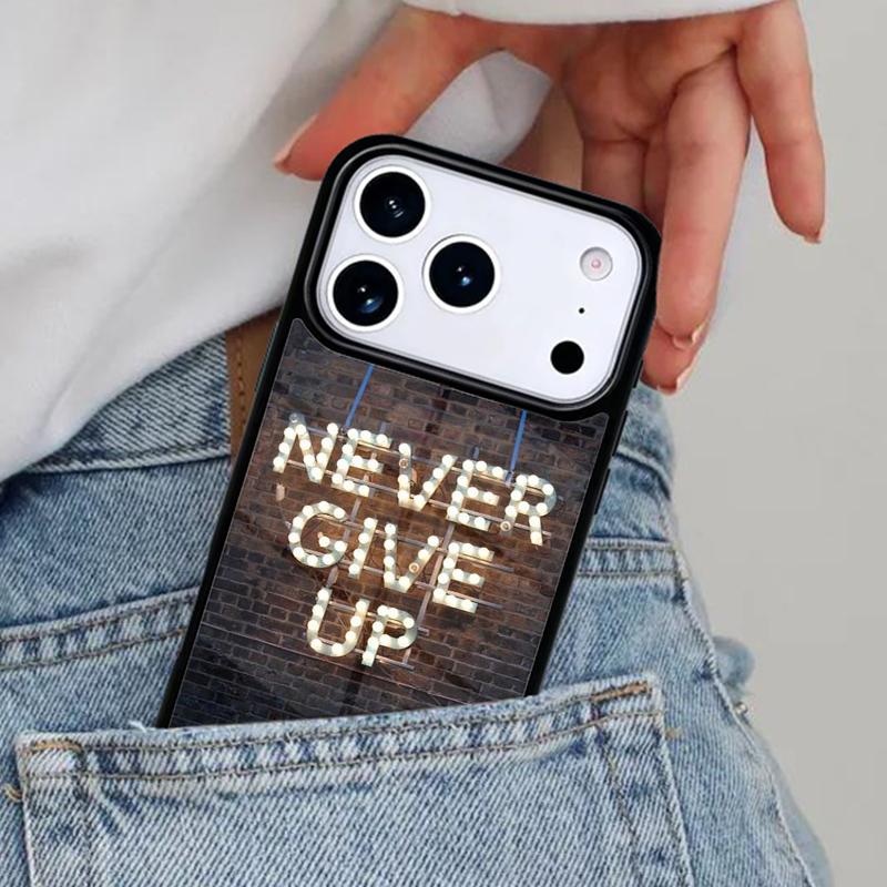 never give up Phone Case for iPhone 17ProMax 12 13 14 15 16e 17 Pro Max Plus Air Cover