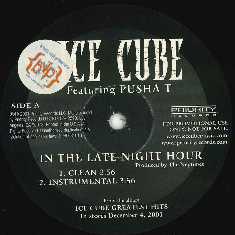 12inch Record ICE CUBE, PUSHA T - In The Late Night Hour SPRO81613 Priority Record 2001 US Rap & Hip-Hop/R&B Used