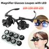 10X/15X/20X/25X LED Magnifier Glasses Magnifying Headband Eyewear for Reading Jewelers Watchmaker Repair Tools Magnifying Glass