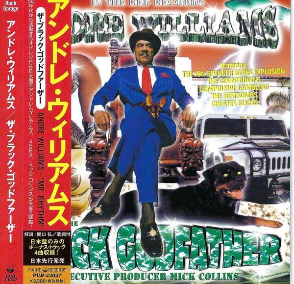 

CD ANDRE WILLIAMS - Black Godfather PCD23027 P-Vine Records, 2000 Japan Soul/Funk