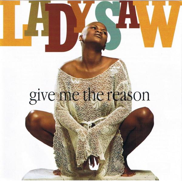 

CD LADY SAW - Give Me the Reason VPCD1470 VP Records 1996 US Reggae, Ska & Dub Used