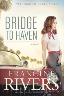 Bridge to Haven by Francine Rivers Paperback Book 9781414368191