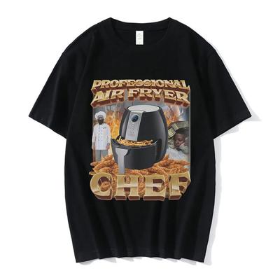 Professional Air Fryer Chef Meme Graphic T-Shirt Women Fashion Hip Hop T-shirts Casual Women T Shirts Streetwear