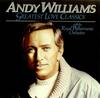 LP Record ANDY WILLIAMS  Greatest Love Classics ST512387 EMI 1984 Canada Pop Used