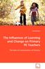 Bok The Influences of Learning and Change On Primary PE Teachers