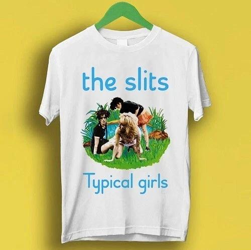 The Slits Typical Girls Post Punk White Unisex Shirt S-5XL Q3314 S