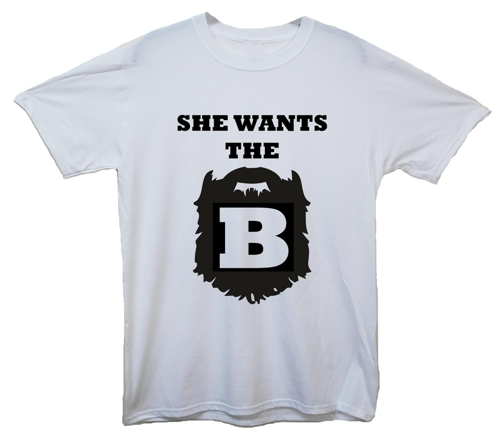 She Wants The B (Beard) Funny Printed T-Shirt S разноцветный
