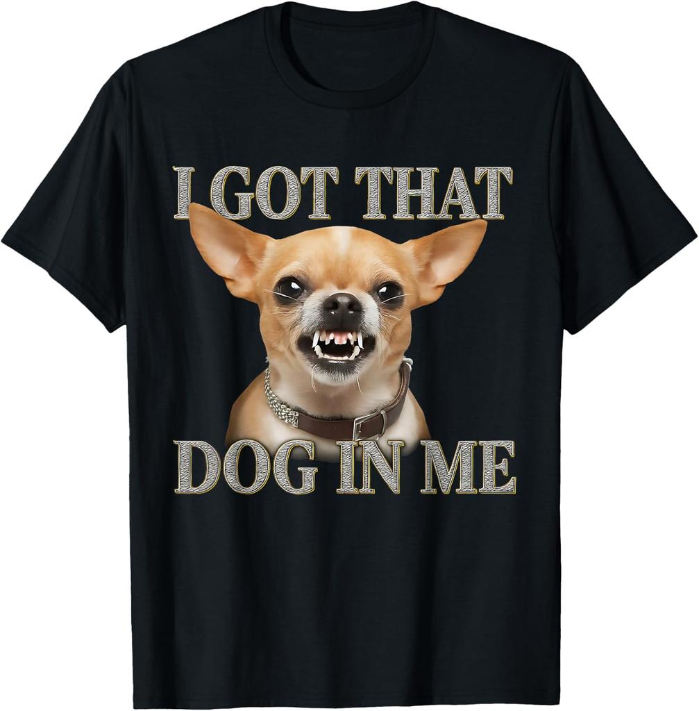 Ich habe diesen Hund in mir Lustiges Hund Chihuahua Liebhaber Männer Frauen T-Shirt
