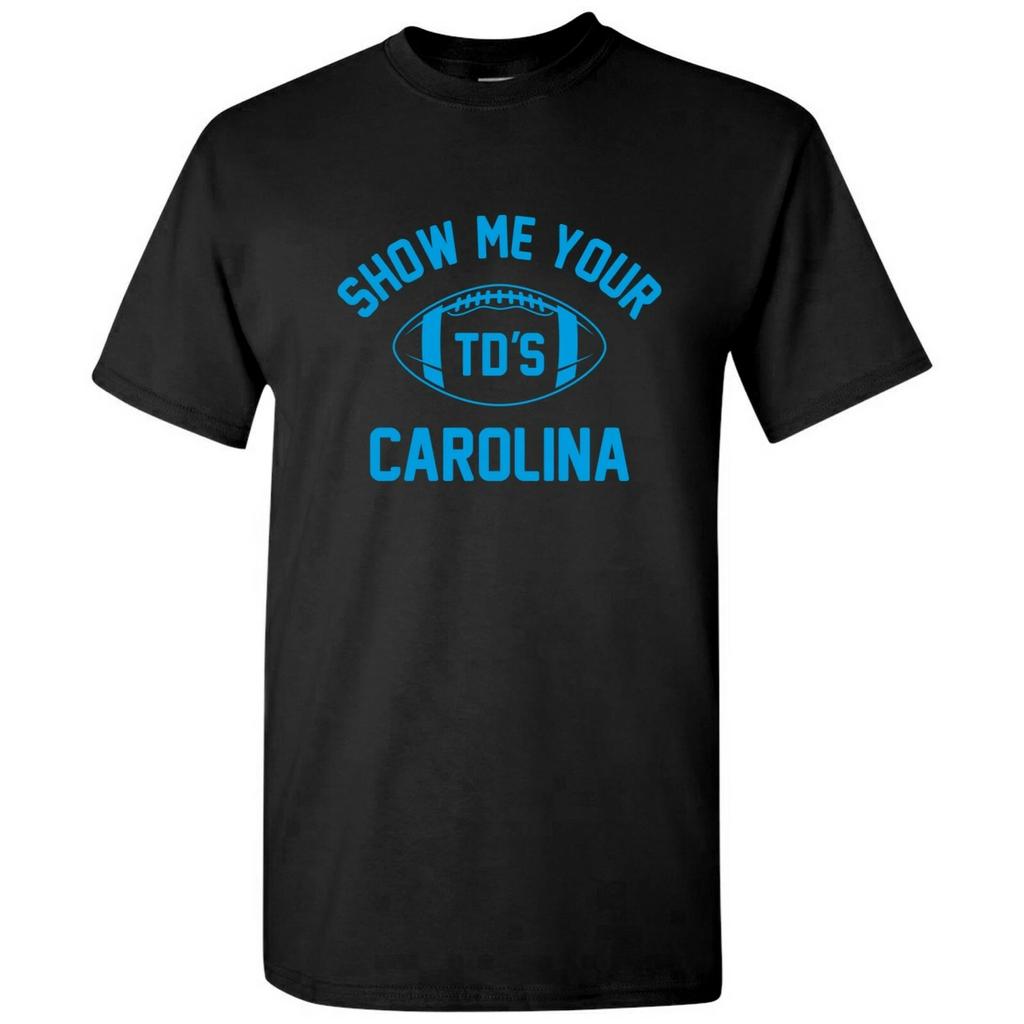 Carolina Muéstrame Tus Touchdowns Camiseta Divertida de Equipo de Fútbol Americano