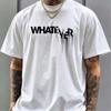 Whatever Letter Print Tshirts Unisex Unisex Summer Casual Fashion Minimalist Streetwear Tops Crew Neck Short Sleeve Cotton Tees