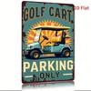 Retro Golf Cart Parking Sign Vintage Metal Wall Decor 8x12 Inch 2D Flat Art for Bar Cafe Beach Villa Backyard Cottage Home Decor