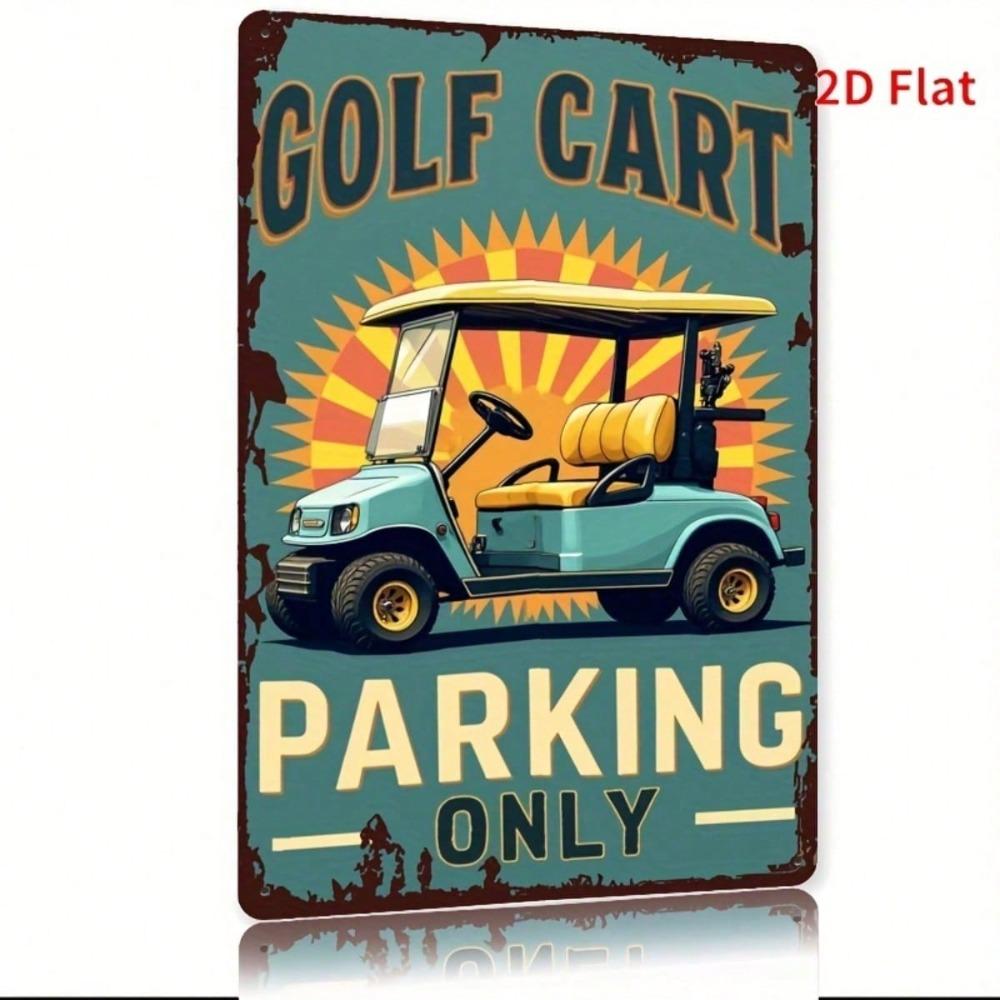 Retro Golf Cart Parking Sign Vintage Metal Wall Decor 8x12 Inch 2D Flat Art for Bar Cafe Beach Villa Backyard Cottage Home Decor