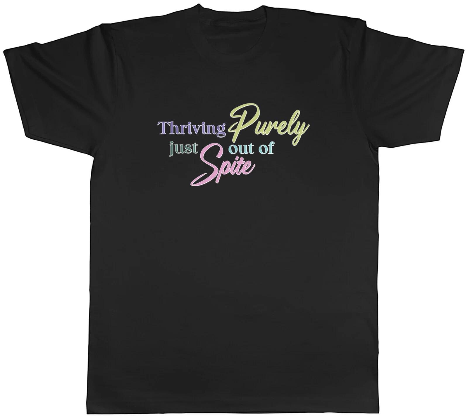 Thriving Purely Just out of Spite Mens T-Shirt Funny Joke Revenge Tee Gift XXL