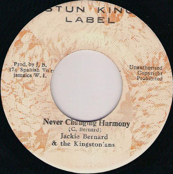 

7inch Record JACKIE BERNARD THE KINGSTONIANS Never Changing Harmony NONE Stun King 1975 Jamaica Reggae Ska Dub Used