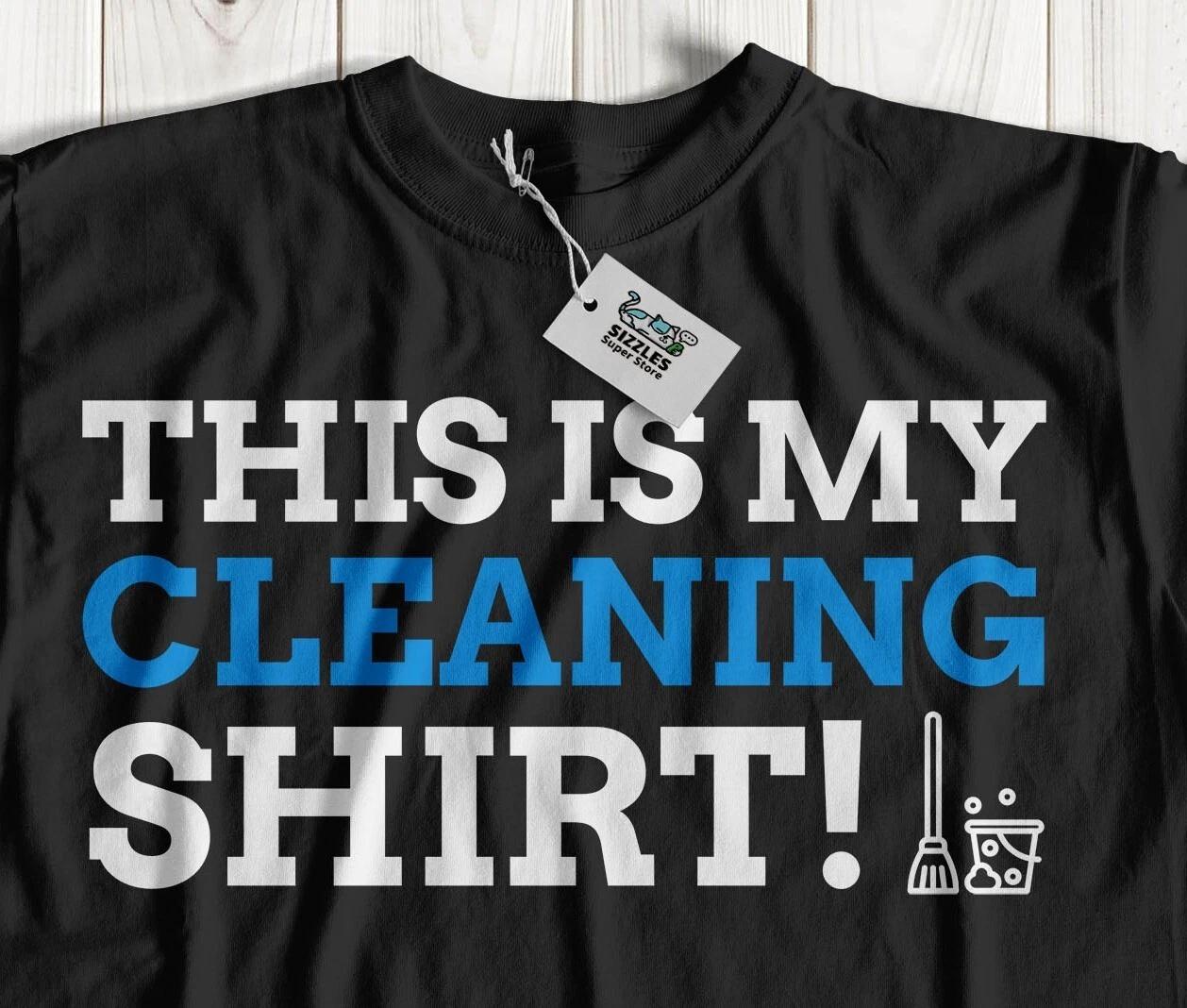 This Is My Cleaning Shirt! Unisex Funny Cleaner T-Shirt & Janitor Gifts 2XL