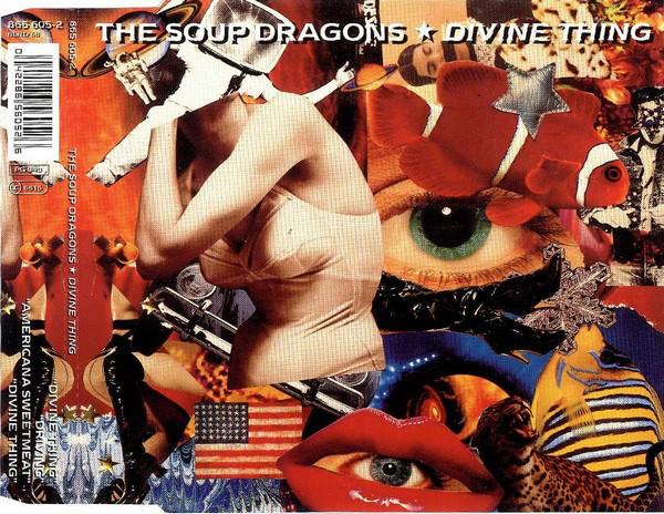 

CD SOUP DRAGONS - Divine Thing 8656052 Big Life 1992 Европа Рок Б/У
