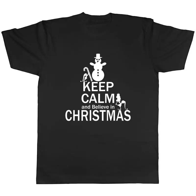 Keep Calm And Believe In Christmas Unisexs Unisex TShirt Tee