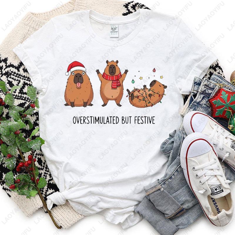 Overstimulated But Festive Capybara Christmas Tshirt Funny Holiday Animal Cotton Tees Cute Xmas Clipart for Tops Y2k Streetwear