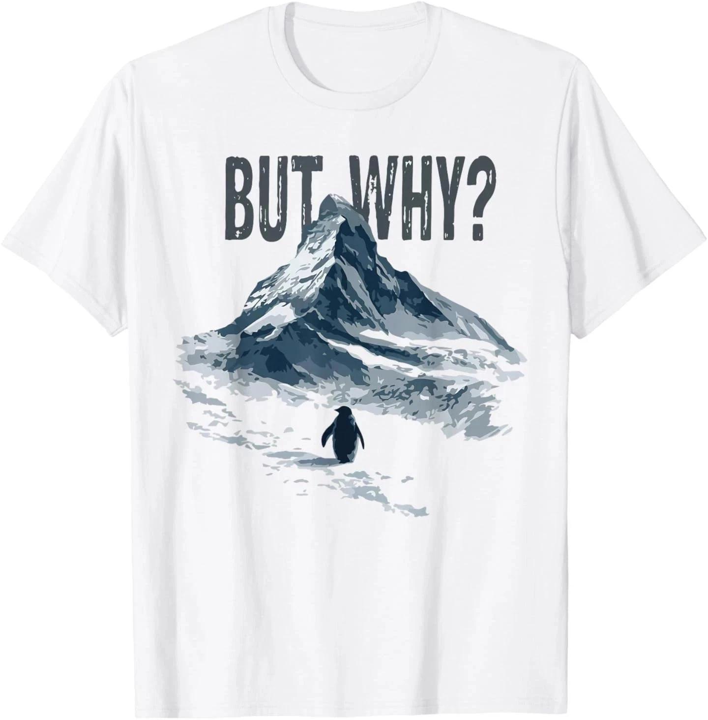 Nihilist Penguin But Why Mountains Trendy Meme T-Shirt S
