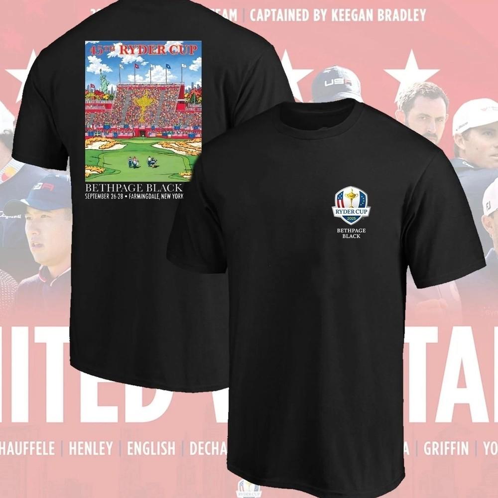 HOT 2025 Ryder Cup Bethpage Poster 45th Ryder Cup 2D 2 Sides T Shirt Reprint Unisex T-Shirt XXXL