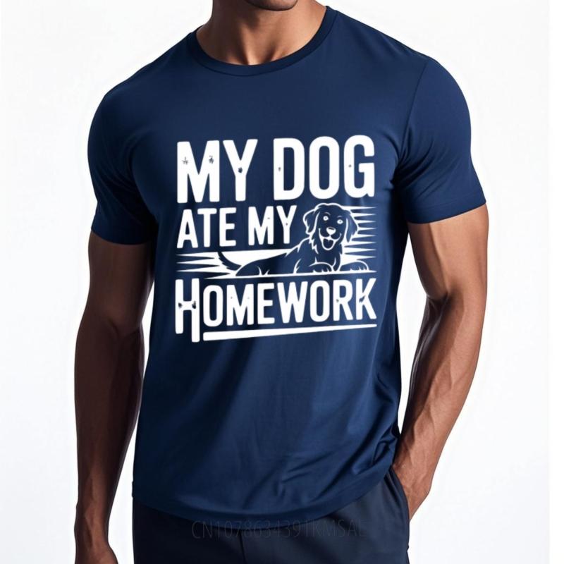 Breathable Tee Relaxed Fit For Him Crew Neck T Shirt Cotton My Dog Ate My Homework Retro For Man Teeshirt Unisexs Tshirt