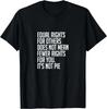 Camiseta de Derechos Iguales Para Otros No Es Pastel _ Camiseta de Igualdad Regalo Camiseta Unisex