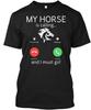 Mein Pferd Ruft Lustiger Liebhaber - Erinner mich Nachricht T-Shirt Hergestellt in den USA S-5XL