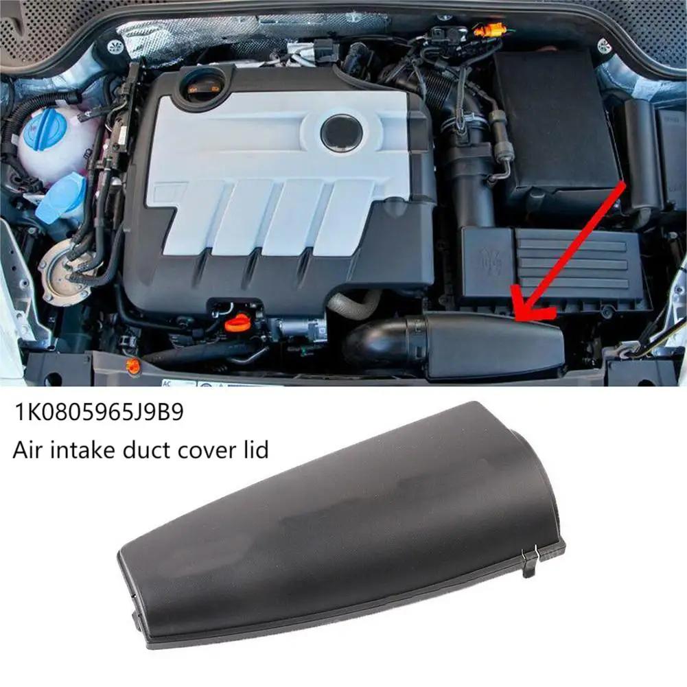 

Car Air Intake Duct Cover Lid 1K0805965J9B9 For Golf MK5 MK6 For Passat TT For Seat Altea For Skoda Octavia Superb China Mainland