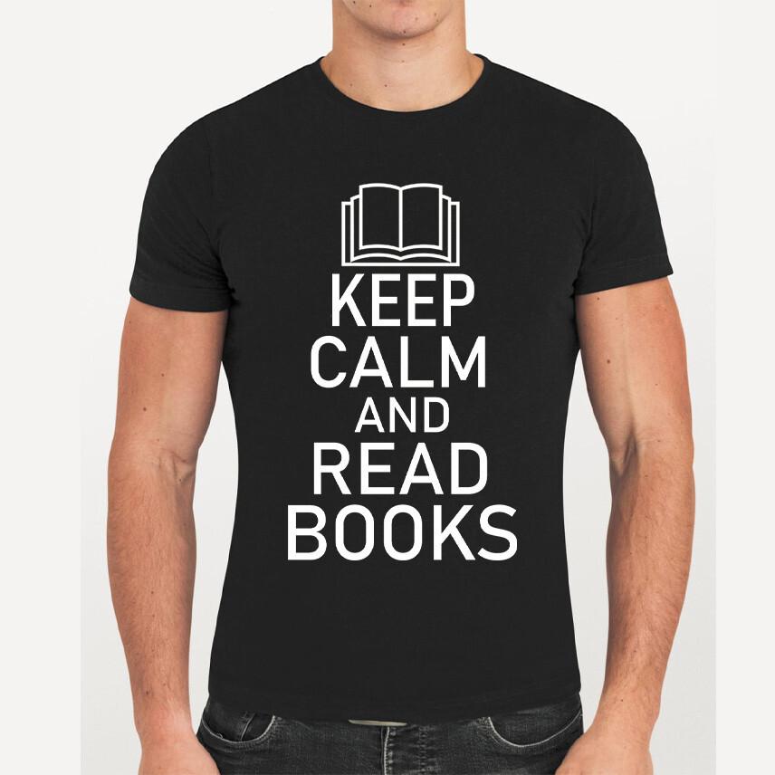 Keep Calm And Read Books T Shirt Funny World Book Day English Teacher Gift Top S