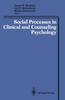 The Social Processes In Clinical and Counseling Psychology Book